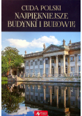 Cuda Polski Najpiękniejsze budynki i budowle