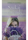 Szukaj mnie wśród lawendy Tom 1 Zuzanna