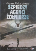 Szpiedzy agenci żołnierze