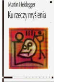 Ku rzeczy myślenia