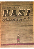 Nasi Okupanci, 1946 r.