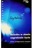 Dziecko w stanie zagrożenia życia