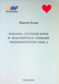 Badania czynnościowe w diagnostyce choroby niedokrwiennej serca