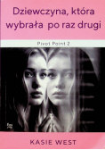 Dziewczyna która wybrała po raz drugi