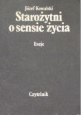 Starożytni o sensie życia Eseje