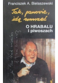 Tak, panowie, idę umrzeć