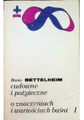 Cudowne i pożyteczne Tom 1
