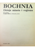 Bochnia Dzieje miasta i regionu