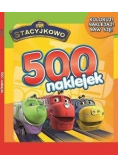 Stacyjkowo 500 naklejek