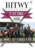 Bitwy Kawalerii Tom 25 Cyców 16 VIII 1920
