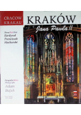 Kraków Jana Pawła II