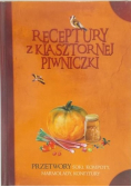 Receptury z klasztornej piwniczki