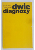 Dwie diagnozy