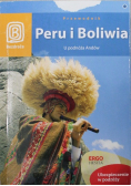Peru i Boliwia U podnóża Andów