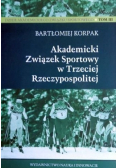 Akademicki związek sportowy w Trzeciej Rzeczpospolitej Tom 3