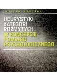 Heurystyki kategorii rozmytych w koncepcji pomiaru psychologicznego