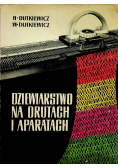 Dziewiarstwo na drutach i aparatach