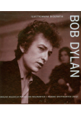 Bob Dylan. Ilustrowana biografia
