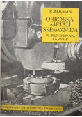 Obróbka metali skrawaniem w przystępnym zarysie