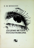 Leczenie metodą psychotroniczną