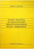 Prawo państwa do regulowania międzynarodowego ruchu osobowego