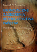 Ekonomiczne zagrożenia bezpieczeństwa państw