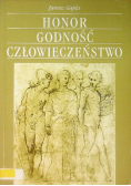 Honor godność człowieczeństwo