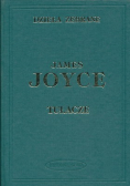James Joyce Dzieła zebrane Tom 2 Tułacze