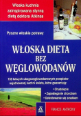 Włoska dieta bez węglowodanów