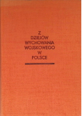 Z dziejów wychowania wojskowego w Polsce