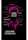 Sherlock Holmes. Dolina Strachu