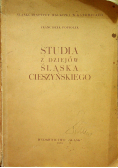 Studia z dziejów Śląska Cieszyńskiego