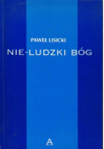 Nie ludzki Bóg