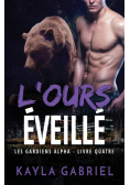L'Ours éveillé