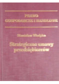 Strategiczne umowy przedsiębiorców