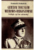 Generał Bolesław Wieniawa Długoszowski