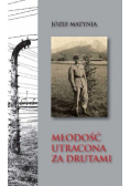 Młodość utracona za drutami