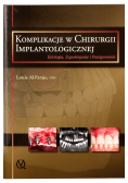 Komplikacje w chirurgii implantologicznej