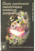 Chory psychicznie nadużywający substancji psychoaktywnych