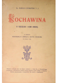 Kochawina, 1912 r.