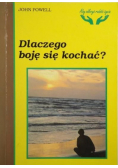 Dlaczego boję się kochać