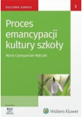 Proces emancypacji kultury szkoły