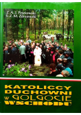 Katoliccy Duchowni w Golgocie Wschodu