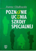 Poznanie ucznia szkoły specjalnej