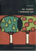 Jak założyć i prowadzić sad