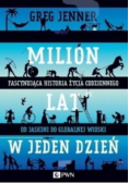 Milion lat w jeden dzień