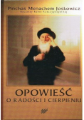 Opowieść o radości i cierpieniu
