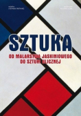 Sztuka od malarstwa jaskiniowego do sztuki ulicznej