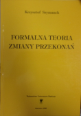 Formalna teoria zmiany przekonań