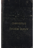 Chrystus życiem duszy 1921 r.